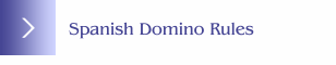 Spanish Domino Rules
